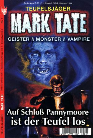 [Mark Tate 01] • Auf Schloss Pannymoore ist der Teufel los